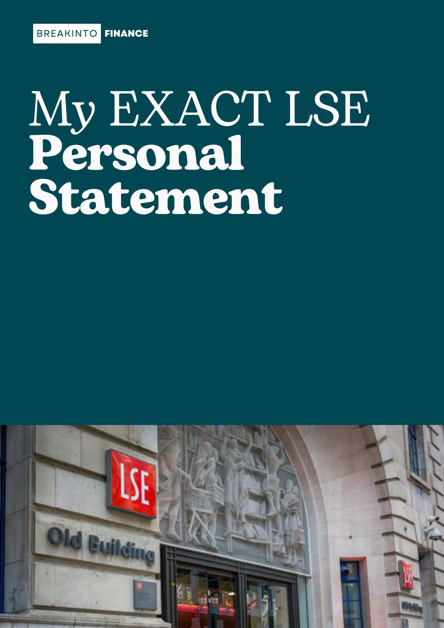 My Exact LSE Personal Statement